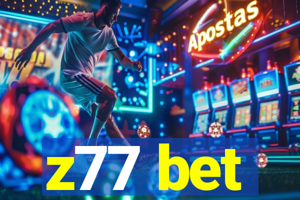 z77 bet